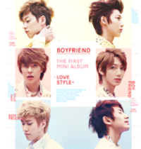 Boyfriend - Mini Album Vol.1 [Love Style] Special Edition [+56p Booklet + Photocard(1p)]