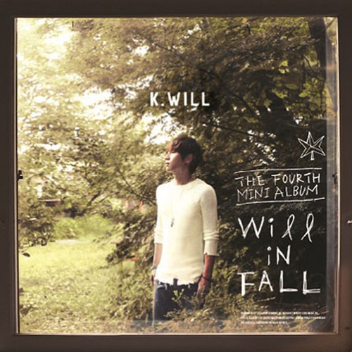 K.Will - Mini Album Vol.4 [Will In Fall]