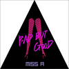 miss A - BAD BUT GOOD (SINGLE)