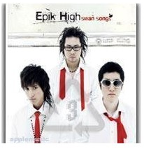 EPIK HIGH - VOL.3 SWAN SONGS  [RE-RELEASE]