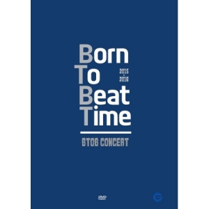 BTOB - 2015~2016 BTOB Born To Beat TIME CONCERT (3DVDS+PHOTOBOOK150p )