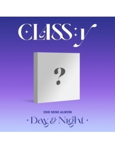CLASS:y 2° Mini Album - Day & Night -