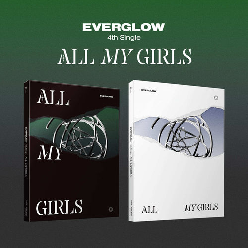 EVERGLOW 4th Single Album - ALL MY GIRLS